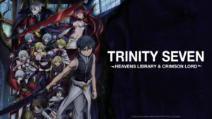 Trinity Seven Movie 2 Sub Indo