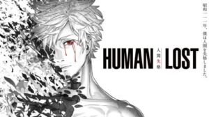 Human Lost: Ningen Shikkaku Sub Indo